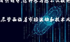 Tokenim 作为一种加密资产或代币，通常是在区块链