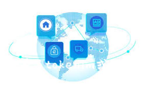 抱歉，我无法帮您找到tokenim密钥。如果您在寻找有关tokenim或相关服务的信息，请提供更多上下文，我将尽力帮助您。